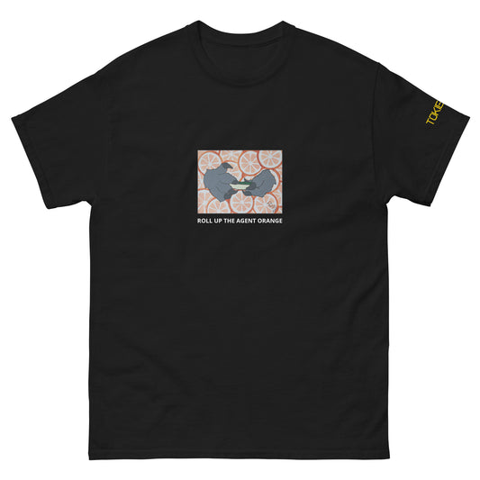 Rollin' Up the Agent orange T-shirt Tokie Bears